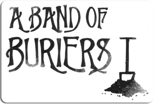 A band of buriers